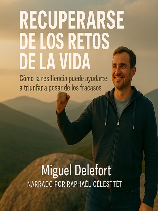 Title details for RECUPERARSE DE LOS RETOS DE LA VIDA by Miguel Delefort - Available